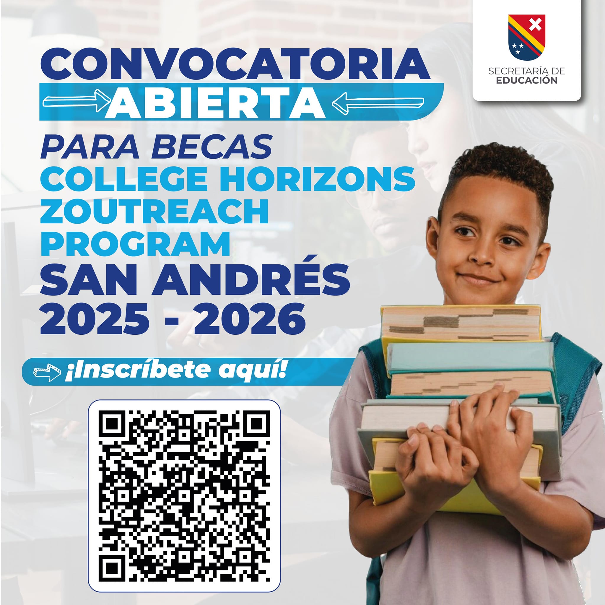 Abierta Convocatoria Para Becas Del College Horizons Outreach Program Para San Andrés 2025 – 2026